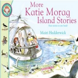 cover image of More Katie Morag Island Stories